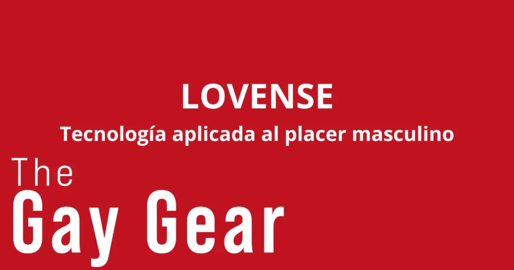 Lovense tecnología aplicada al placer masculino